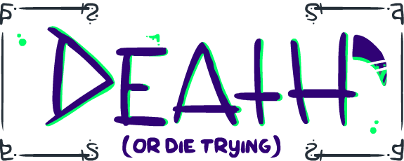 Don't Kill Death banner